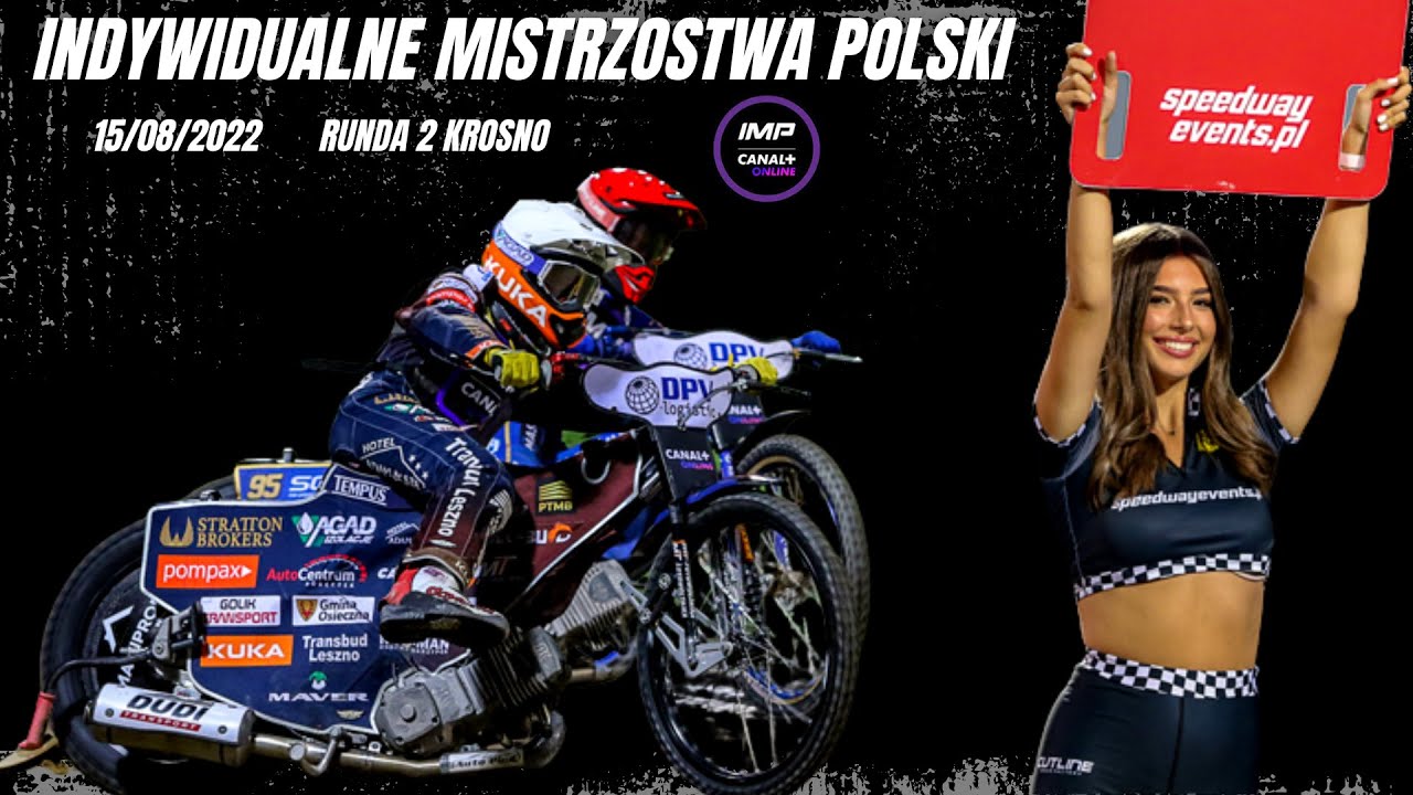 Indywidualne Mistrzostwa Polski Na żużlu 2022
