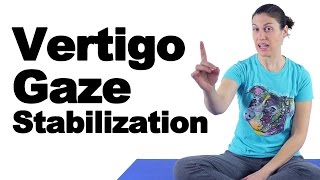 Vertigo Treatment Gaze Stabilization Exercises  Ask Doctor Jo