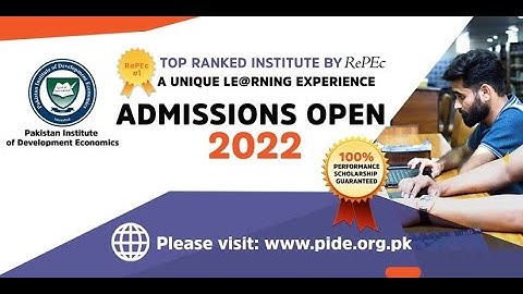 Admissions Open at PIDE I Fall 2022 I MS, MPhil, PhD I Research Think Tank #Admissions #PIDEideas