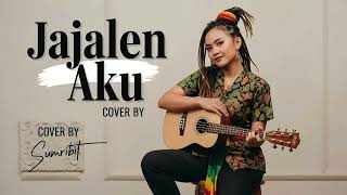 Jajalen Aku - Reggae Cover Santai Jawa Romantis \u0026 Bikin Adem