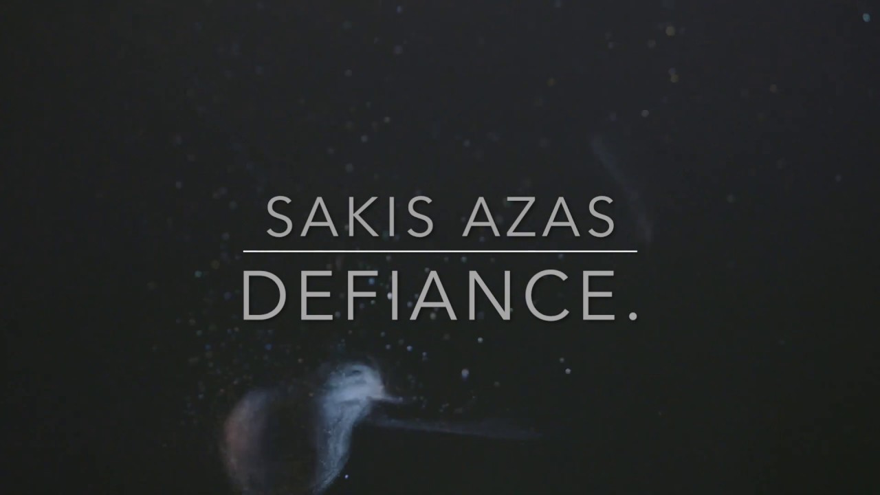 Sakis Azas - Defiance.