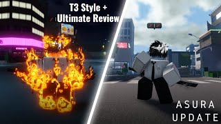 New T3 Styles + Ultimate review + new Ryu Clan review (Asura Update 5)