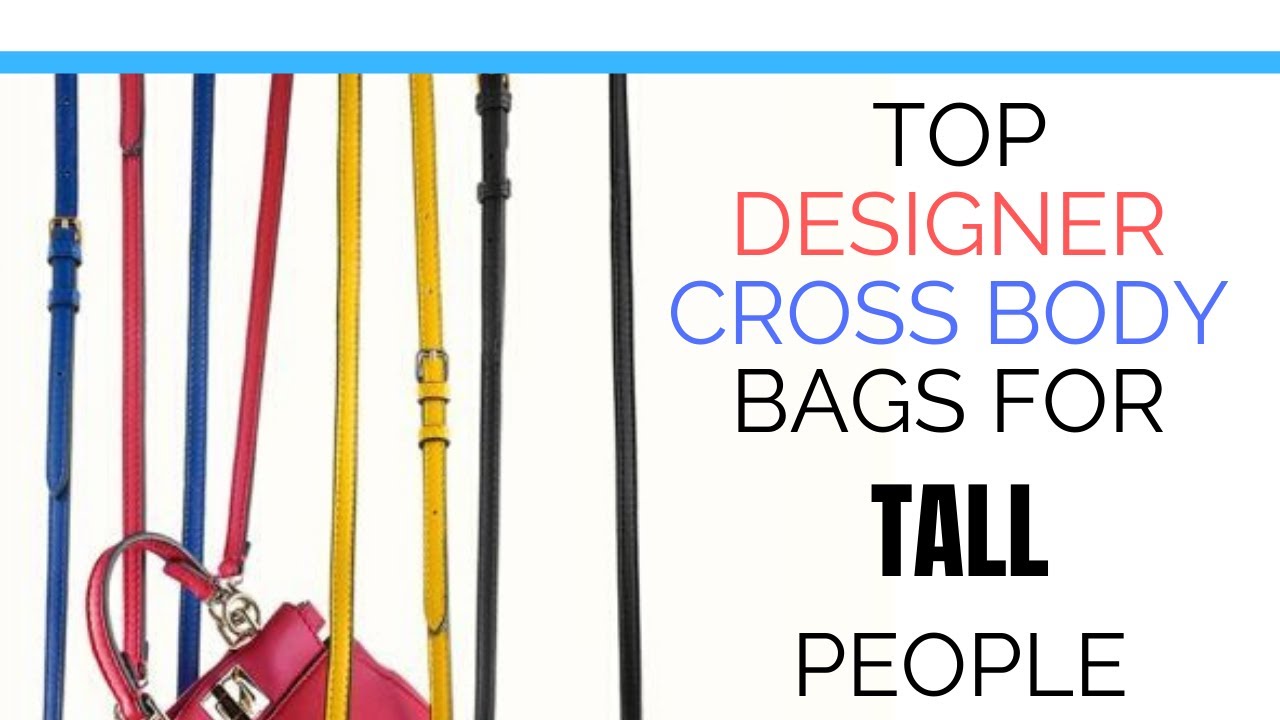 crossbody bags for tall ladies