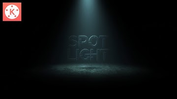 Spot Light 🔦🔦Intro Made With Kinemaster || Kinemaster Tutorial