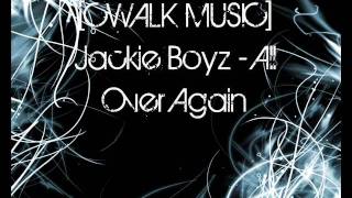 [CWALK MUSIC] Jackie Boyz - All Over Again