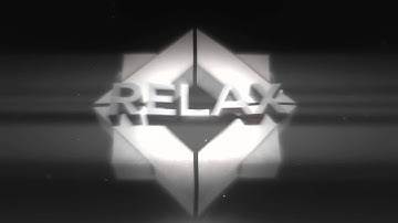 RelaXArts - RC-Entry | Intro | by PatriFX