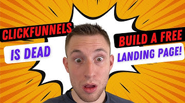 The Death of Click funnels, Build a Landing page for Free!