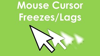 mouse cursor freezes every few seconds windows 10