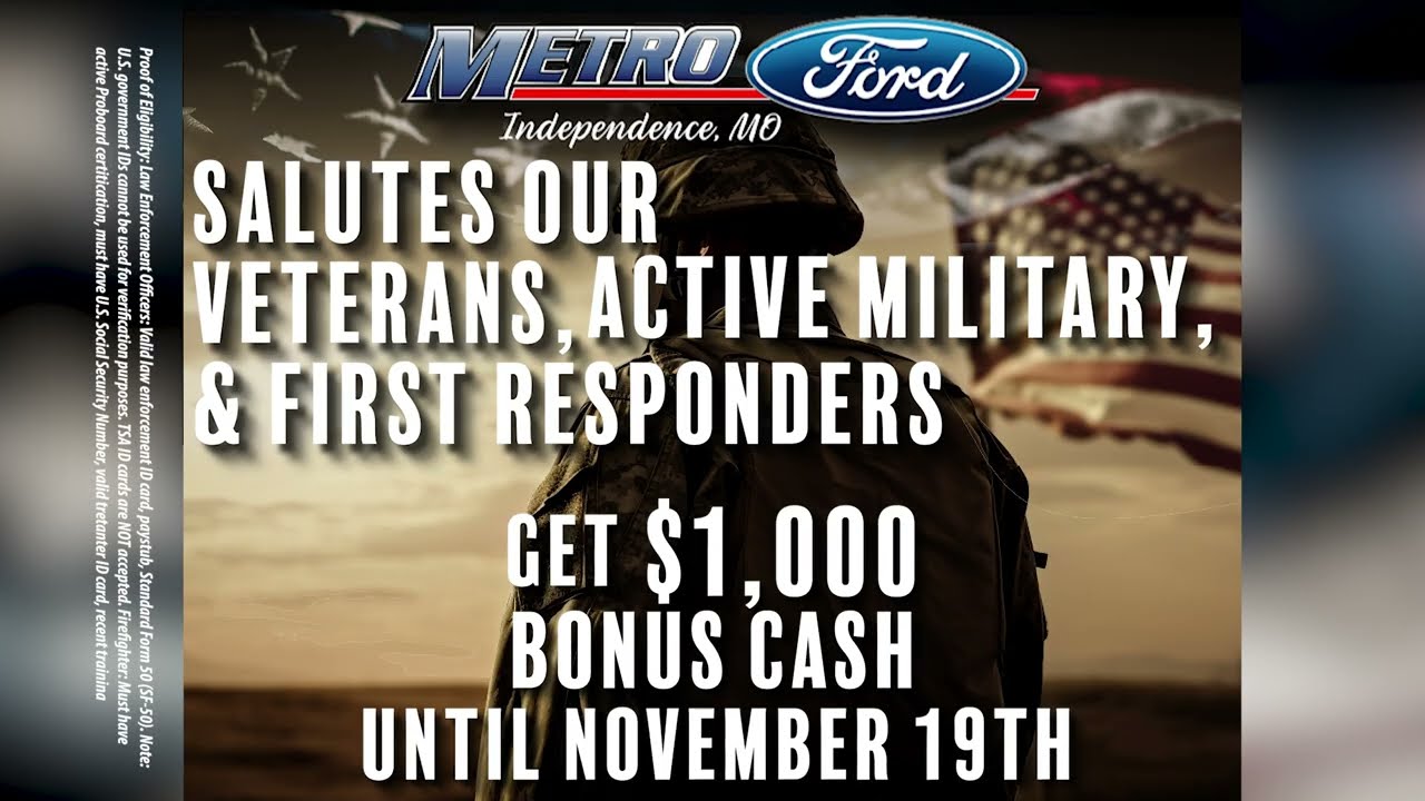 Metro Ford Independence - Military/First Responder Offer!