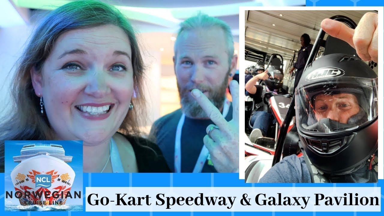 Norwegian Joy: Go-Cart Speedway & Galaxy Pavilion - 2019 US Inaugural Cruise