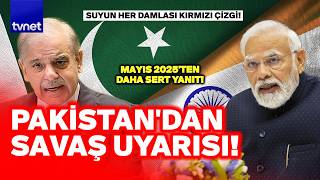 PAKİSTAN’DAN HİNDİSTAN’A DEV REST! Şahbaz Şerif kırmızı çizgiyi çizdi