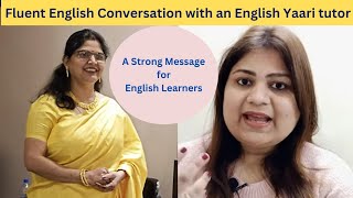 Fluent English Conversation Practice with an English Yaari tutor #english #grammar