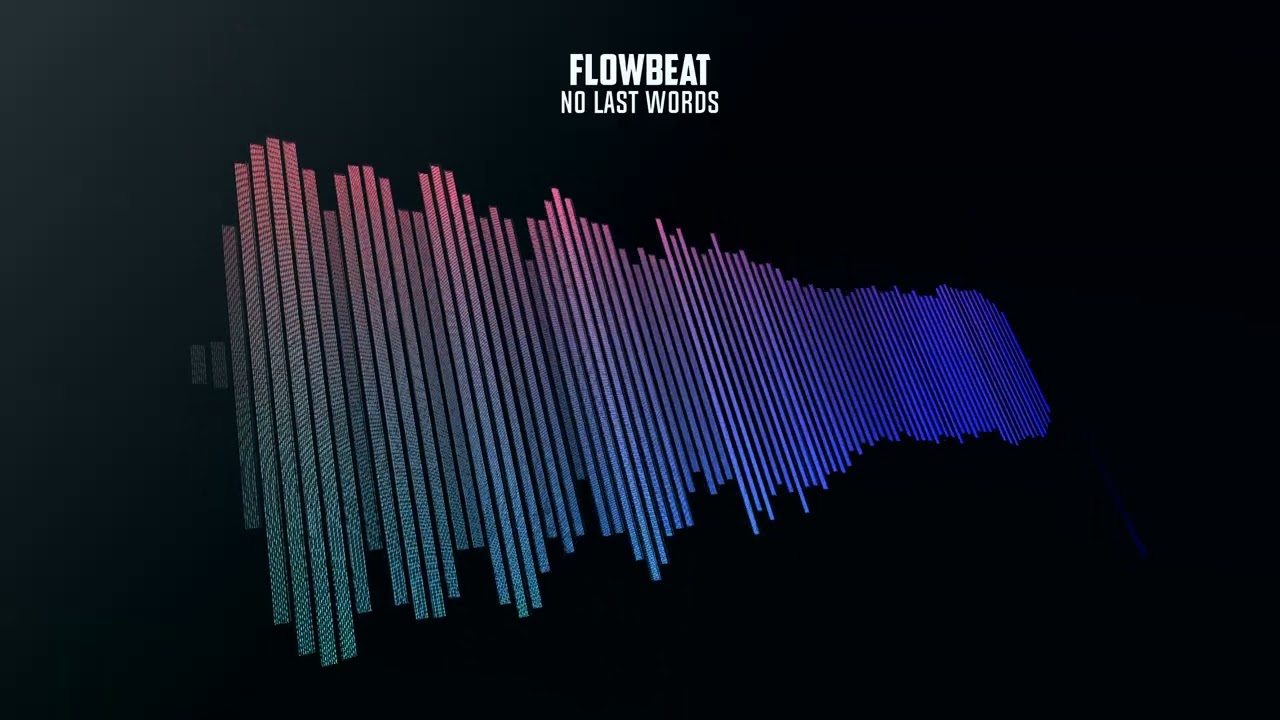 FlowBeat - No Last Words [Liquid Drum & Bass]