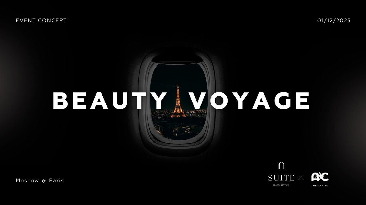 Beauty Voyage - Suite Beauty Couture x AC Visa Center