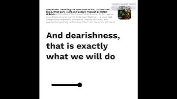 #Arteetude 287 —Detlef Schlich and his AI Co-Host Sophia take us on a deeply personal journey to Cam