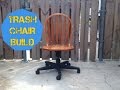 TRASH CHAIR BUILD TRASH CHAIR BUILD