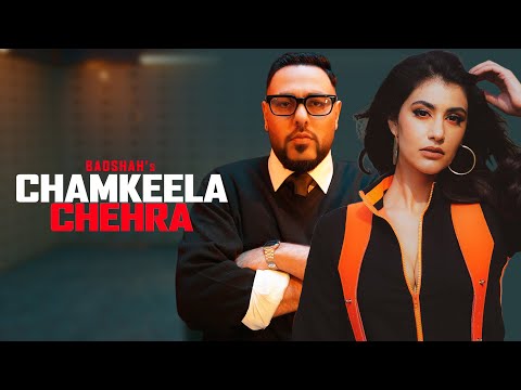 Badshah - Chamkeela Chehra (Official Video) | Sonia Rathee