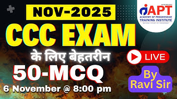 CCC LIVE Q&A | 82nd CCC MCQ | Nov 2025 Exam–50 Most Repeated Questions Explanation |#aptinstitute