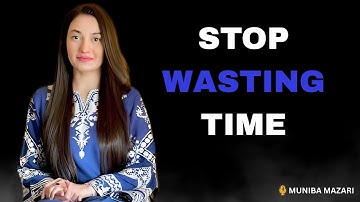Stop Wasting Time! Muniba Mazari’s Life-Changing Speech 2025