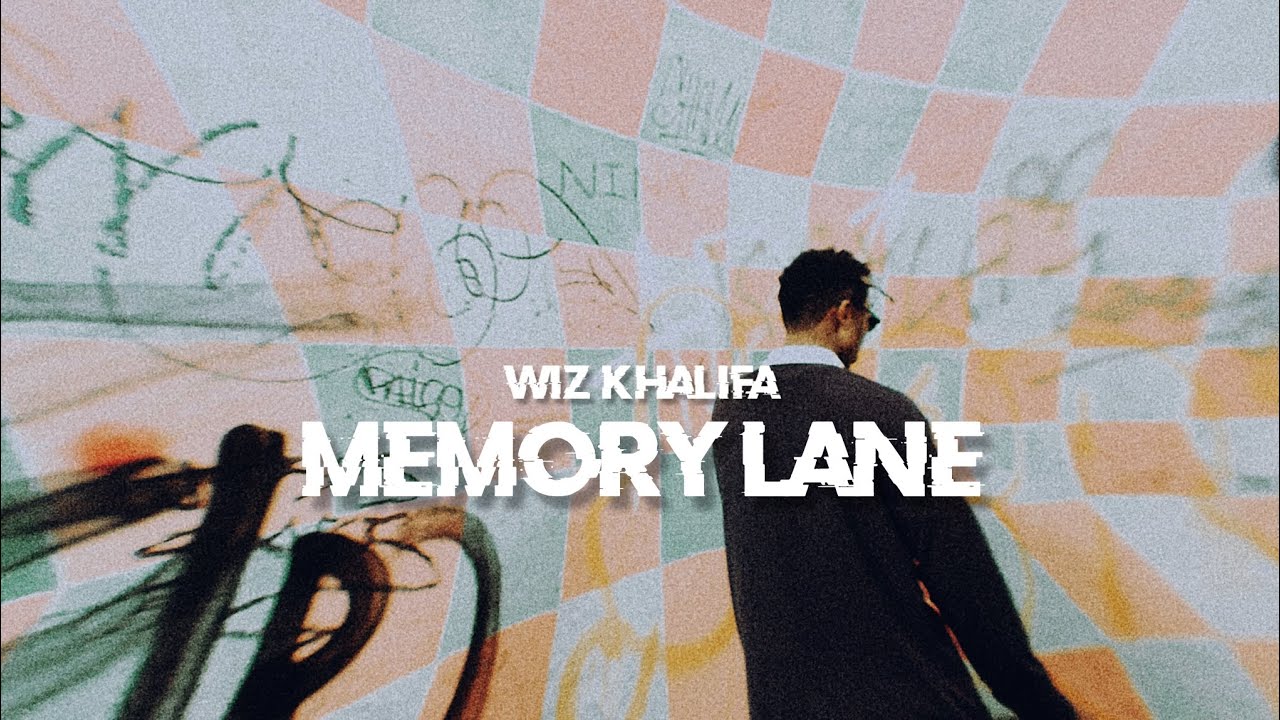 WIZ KHALIFA Memory Lane(Lyrics) YouTube