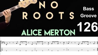 NO ROOTS (Alice Merton) How to Play Bass Groove Cover with Score & Tab Lesson