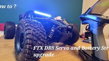 Upgrade your FTX DR8 Servo and Battery Straps - The Step-by-Step Guide