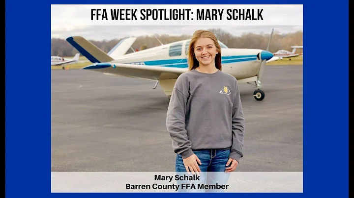 FFA Week Spotlight: Mary Schalk