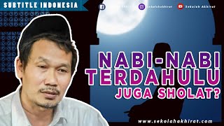Sholatnya Nabi Terdahulu | Gus Baha Bahasa Indonesia