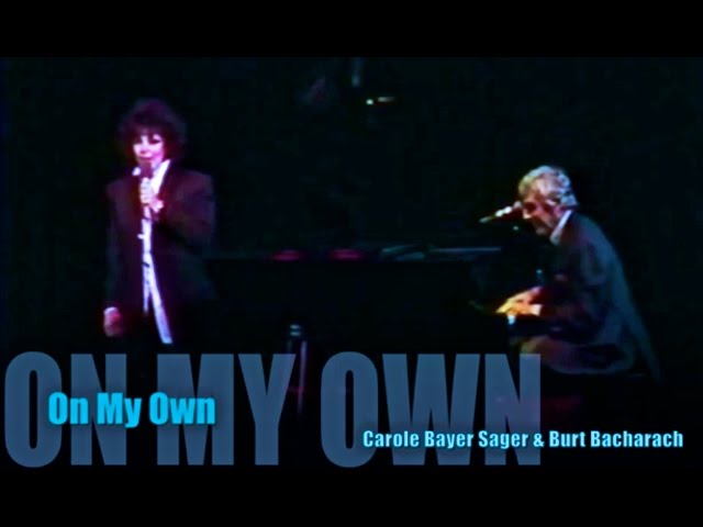 On My Own (B. Bacharach, C. Bayer Sager) class=