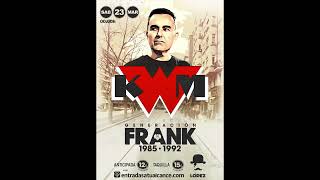 GENERACION KWM 23-3-24 SALA LOPEZ - DJ FRANK - TAMBIEN EN SOUNDCLOUD Y MIXCLOUD