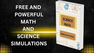 Get Free Science And Math Simulations On This Website For Teachers