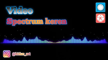 Tutorial cara membuat video spectrum di android | Avee Player, KINEMASTER