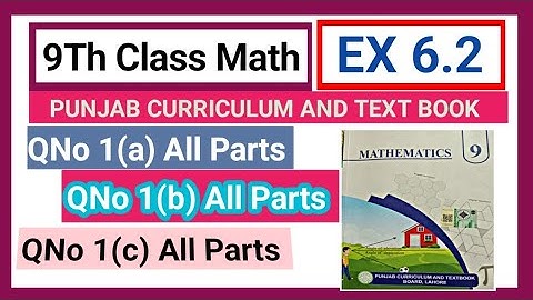 Math 9th Class Ex 6.2 Q No 1 All parts | PCTB | learning Math With Mr Khawar 