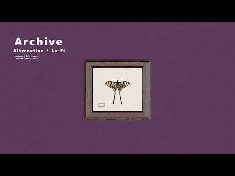 フリーBGM 『Archive』【秘密 / 孤独 / ノスタルジック / オルタナティヴ / ローファイ】