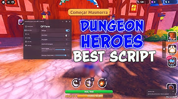 NEW! Dungeon Heroes Script - Auto Farm, Kill Aura, Auto Sell, Anti-AFK