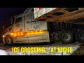 NIGHT TIME ICE ROAD | My Trucking Life | Vlog #2491