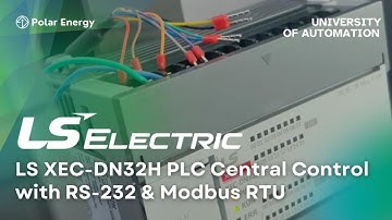LS XEC-DN32H PLC – Central Control with RS-232 & Modbus RTU | University of Automation