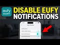 How to disable Eufy doorbell ring notifications on your phone - Beginner Guide