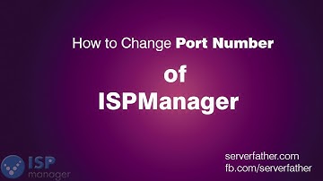 How To Change Port Number of ISPManager Hosting Control Panel