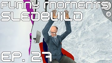 Funny Moments: Garrys Mod - Sledbuild - Episode 27