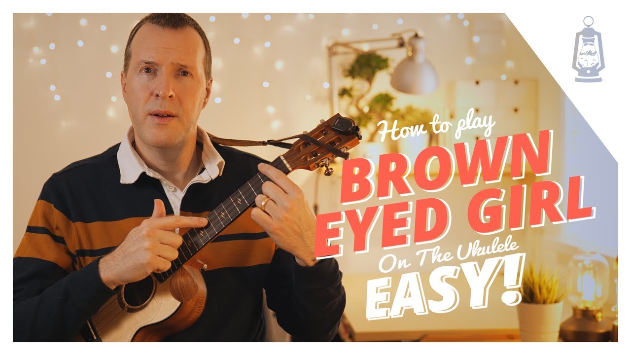 Brown Eyed Girl Marty Martin Ukulele Tutorial YouTube