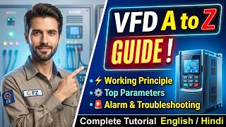 VFD Working Principle, Parameters Setup & Troubleshooting Guide in English | Complete VFD Tutorial