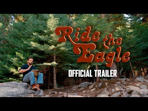 Ride The Eagle - Official Trailer