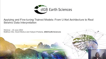 OpendTect Webinar: Applying and Finetuning your Trained Model: From U-Net to Seismic Interpretation