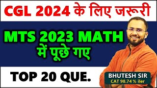 Top 20 Math Questions asked in MTS 2023 Must for CGL 2024