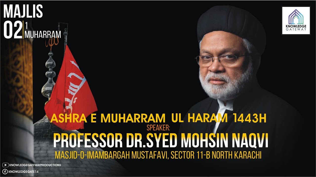 Live Majlis 1 | 1st Muharram | Professor Dr. Mohsin Naqvi | Imam Bargah Mustafavi | North Karachi