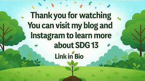 SDG 13 Climate Action: Small actions today create a greener tomorrow