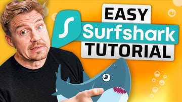 How to Use Surfshark VPN 🔥 The Only Surfshark Tutorial You’ll Need! (2025)