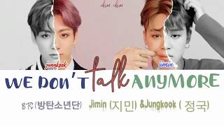 Bts (방탄소년단) Jungkook ( 정국) & Jimin (지민) - We don't talk anymore (Cover) Lyrics  [Eng/Indo]
