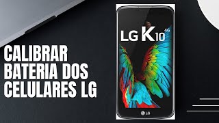 COMO CALIBRAR A BATERIA DO LG k10, k11, k12, k40S Q6 ENTRE OUTROS MODELOS LG | códigos secretos screenshot 5